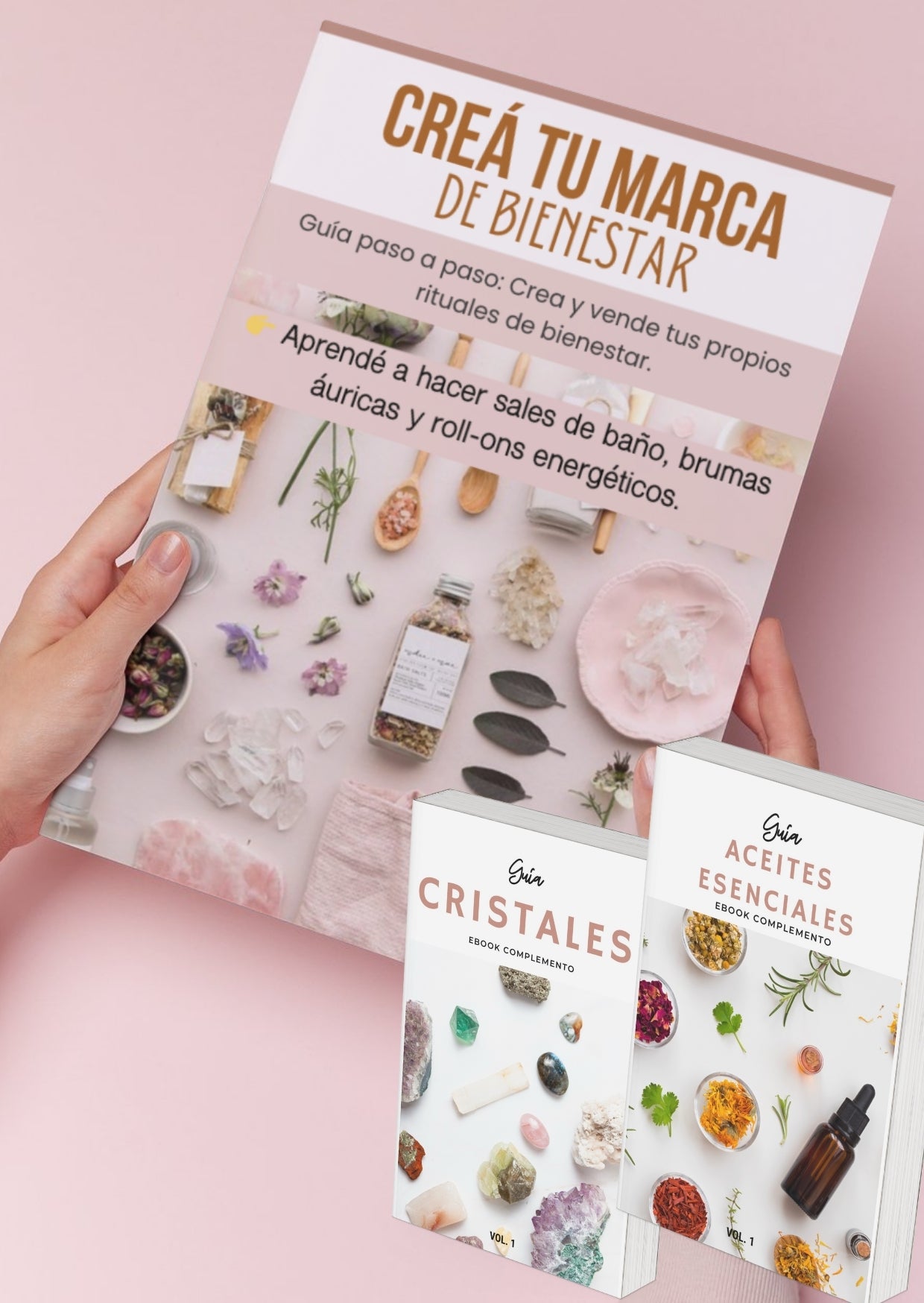 EBOOK - CREÁ TU MARCA DE BIENESTAR - Guia paso a paso para crear sales de baño , brumas áuricas y roll on energéticos